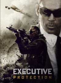 EP/Executive Protection / EP Executive Protection (2015)
