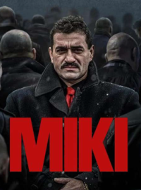 Мики Чернак. Минисериал (2025)