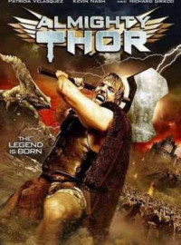   / Almighty Thor (2011) HDTV