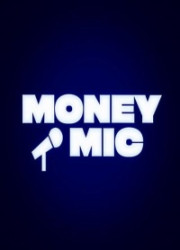 Money Mic (1-3 �����)