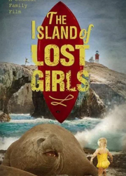 Остров пропавших девчонок (2022)