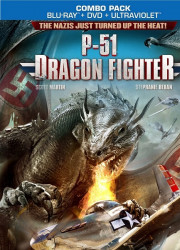 P-51: Истребитель драконов (2014)