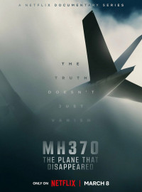 MH370: Самолёт, который исчез (2023)