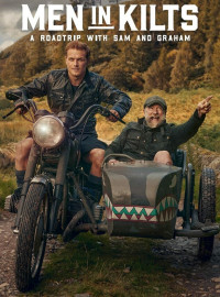 Мужчины в килтах: Путешествие с Сэмом и Грэмом (1-2 Сезон)