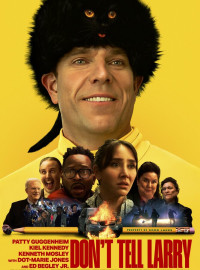 Не говорите Ларри (2022)